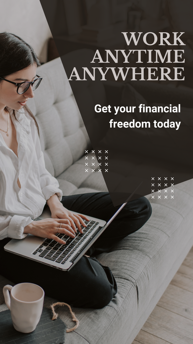 Work Anytime Anywhere - Get your Financial Freedom today